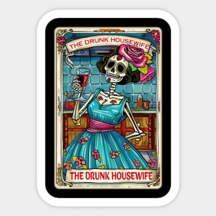 The drunk housewife, funny skeleton tarot card Sticker